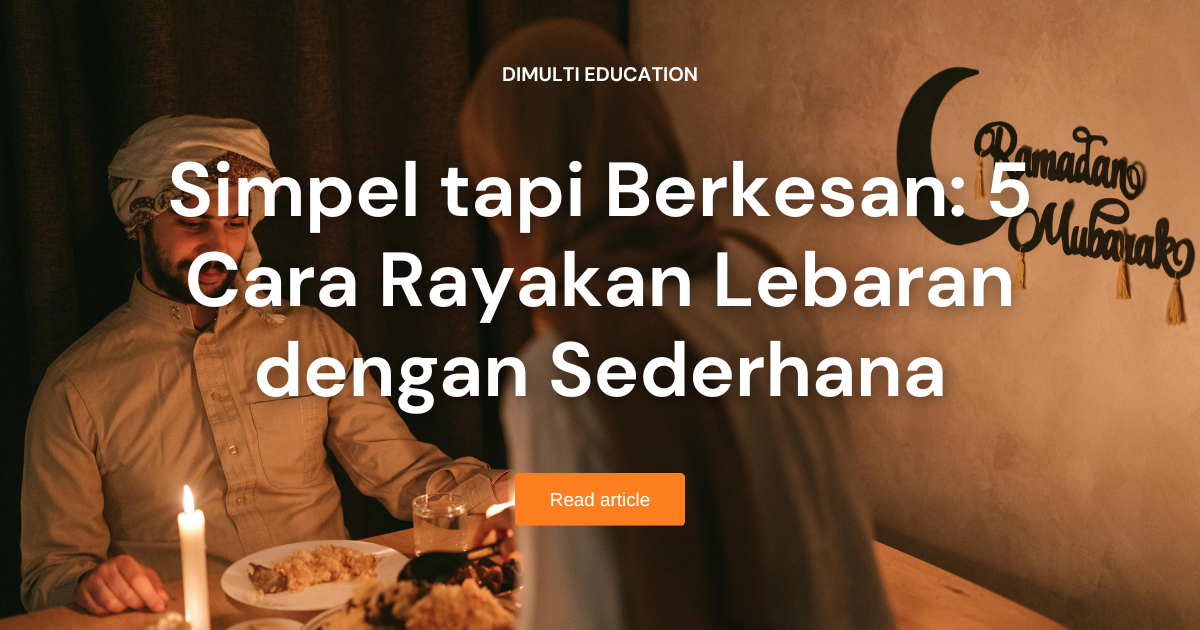 dua orang yang sedang merayakan lebaran bersama