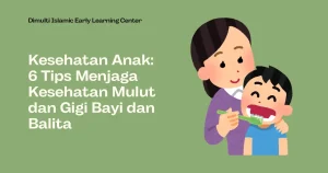 Kesehatan Anak: 6 Tips Menjaga Kesehatan Mulut dan Gigi Bayi dan Balita