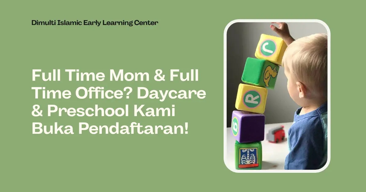 Pendaftaran Daycare & Preschool