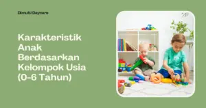 Karakteristik Anak
