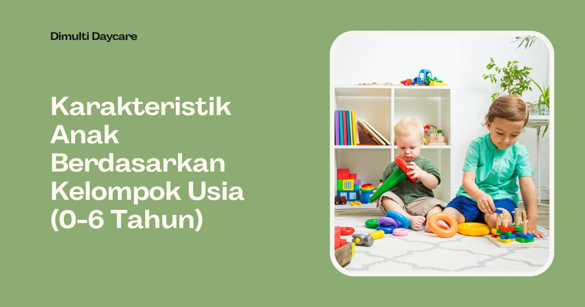 Karakteristik Anak
