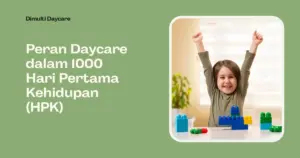 1000 Hari Pertama Kehidupan