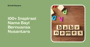 100 inspirasi nama bayi laki-laki dan perempuan